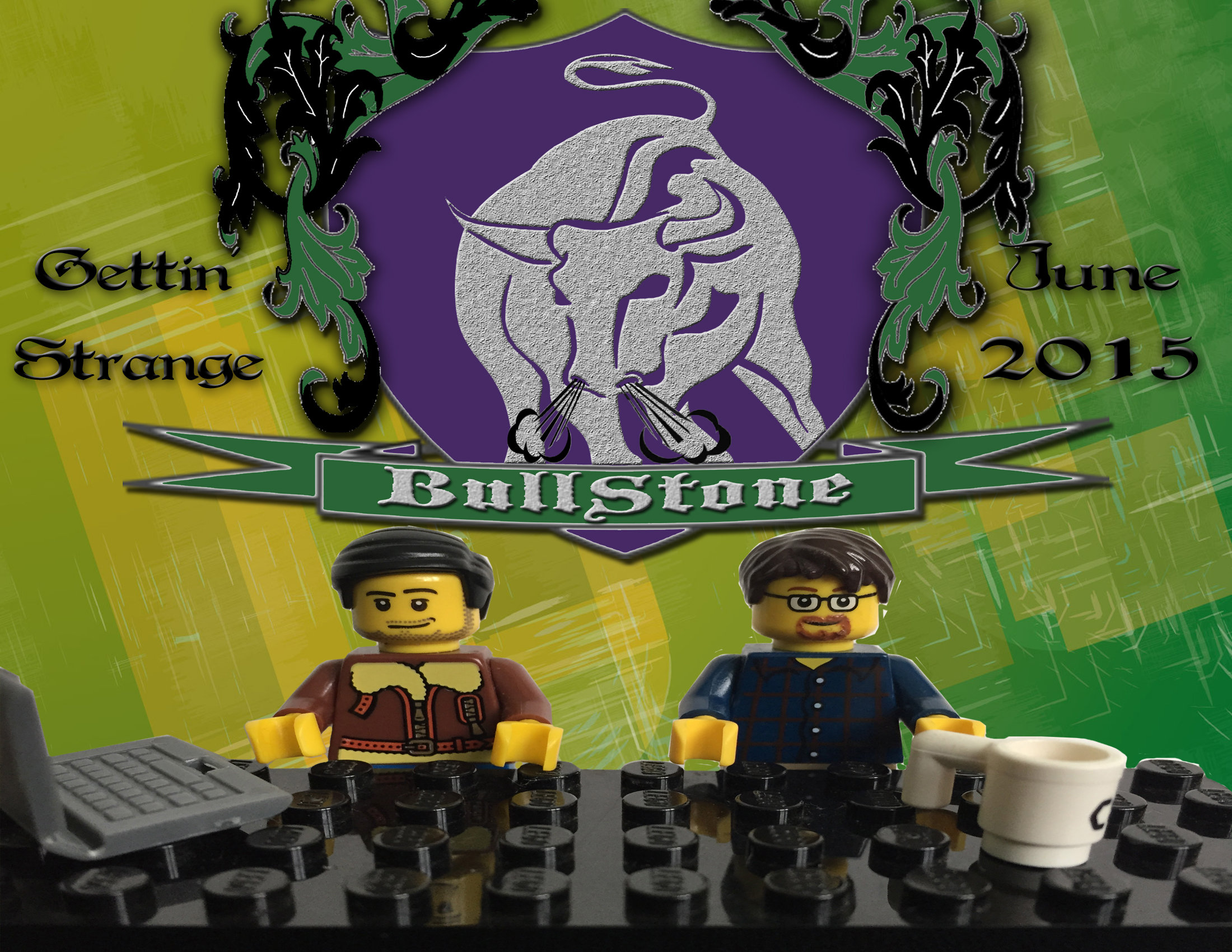 BullStone 6: Gettin' Strange June 2015
