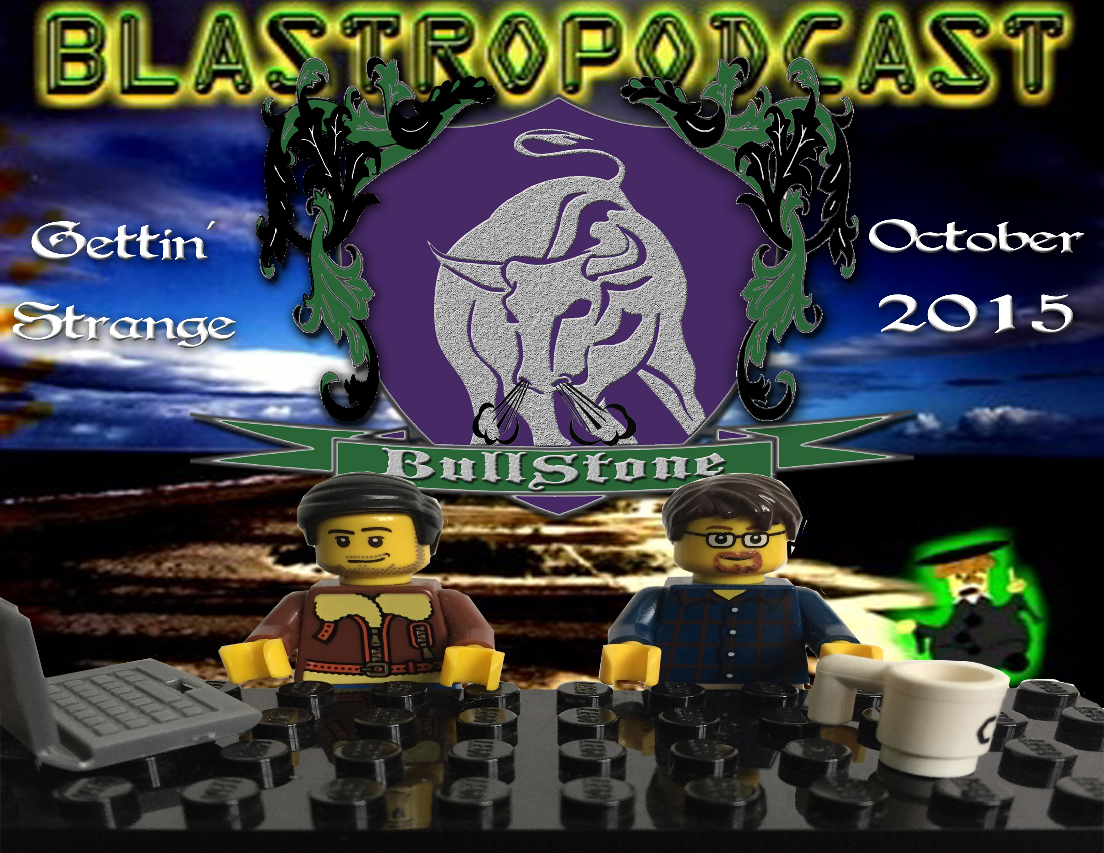 BullStone 10: Blastropodcast, October 2015