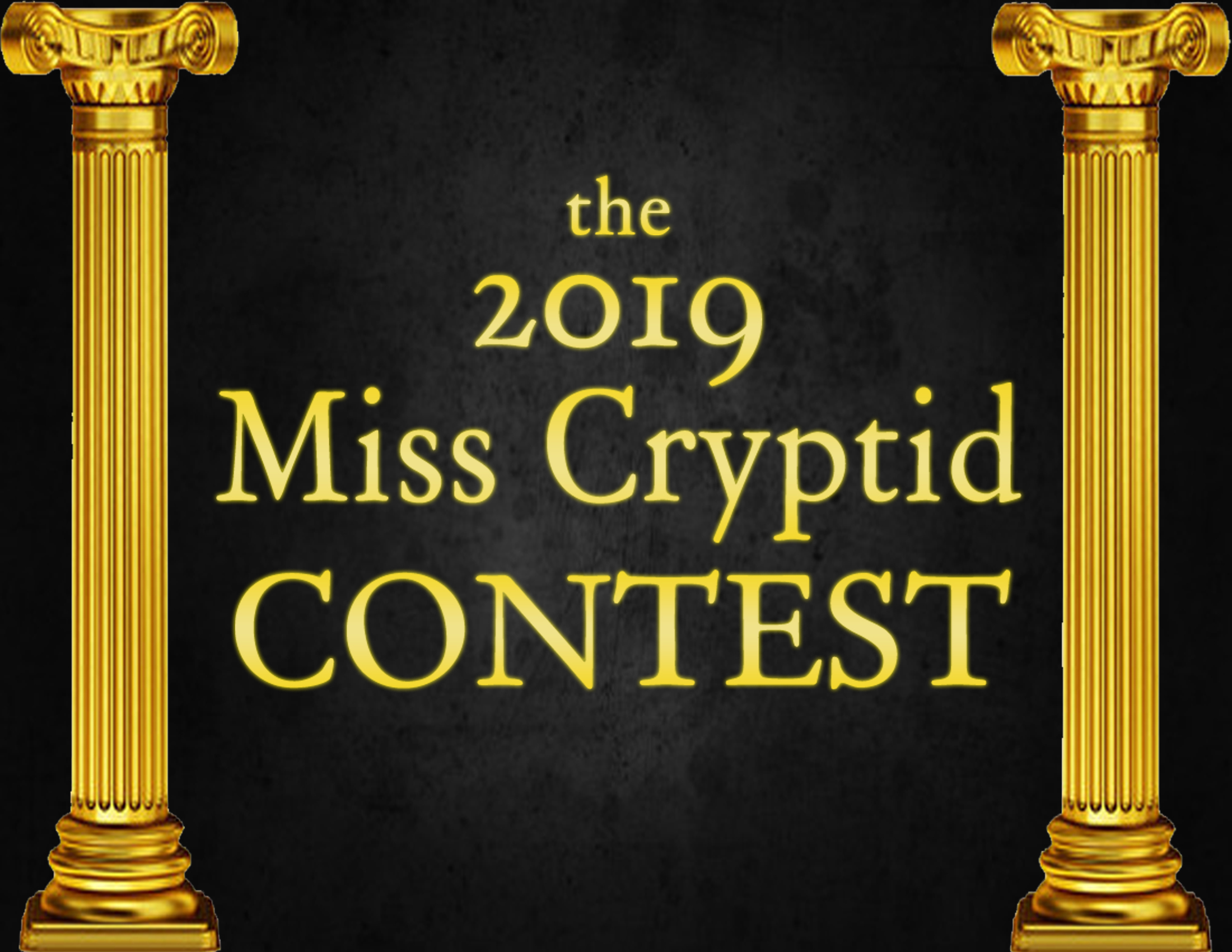 Miss Cryptid 2019 Roundup