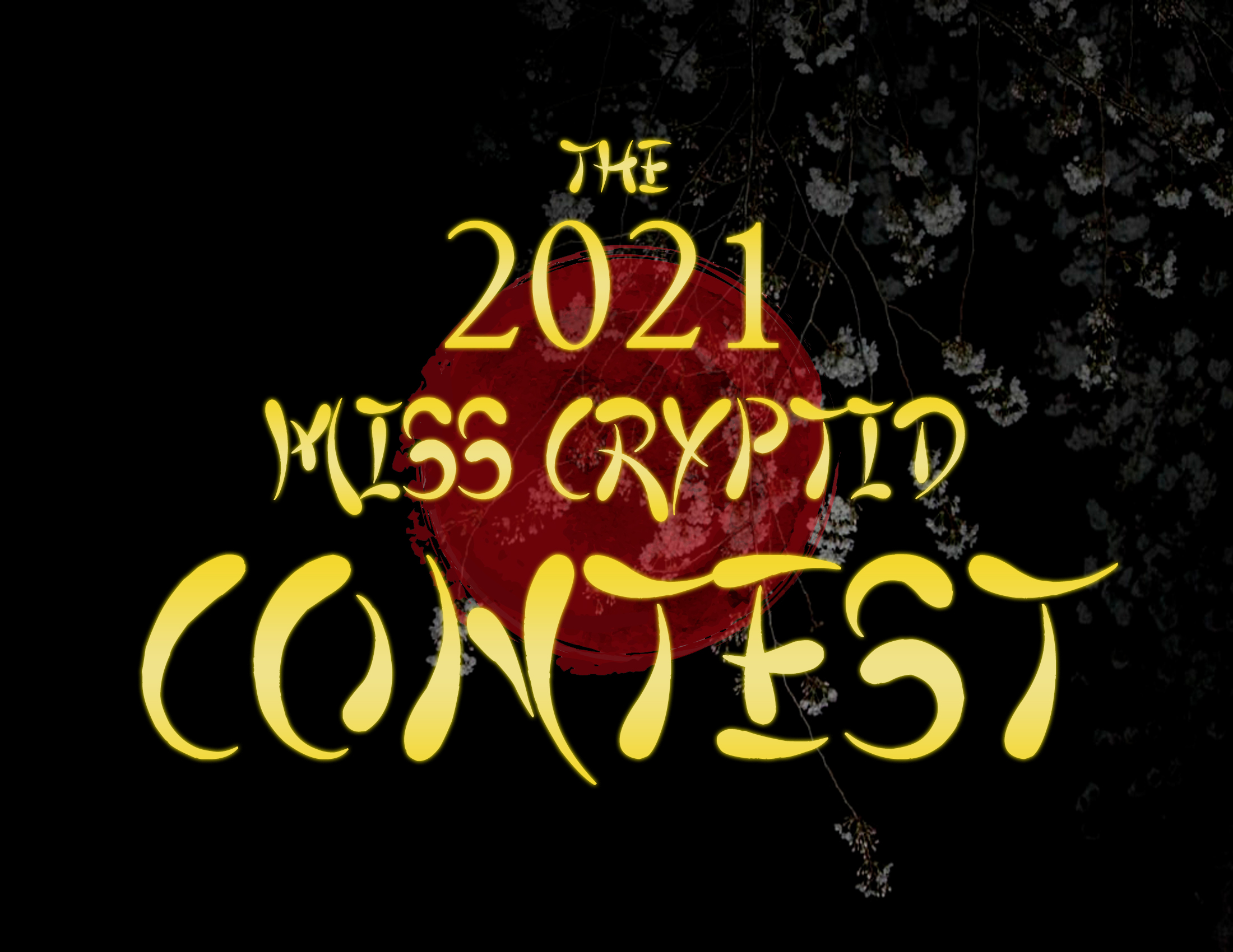 Miss Cryptid 2021 Roundup